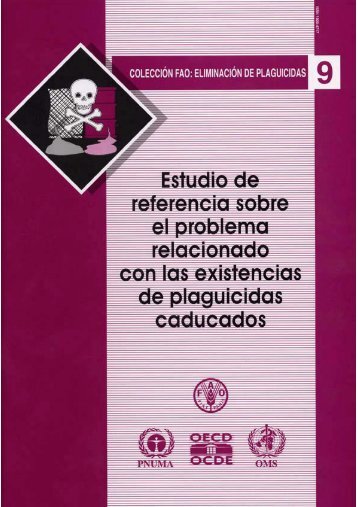 FAO - Plaguicidas Obsoletos Estudio de Referencia - Plan Nacional ...