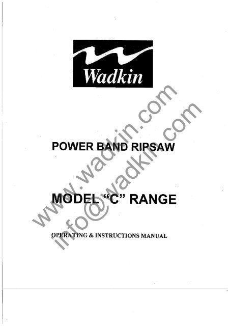 Wadkin C5 C6 C7 C8 C9 Bandsaw Manual and Parts List