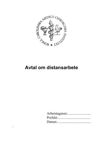 Avtal om distansarbete - Karolinska Institutet