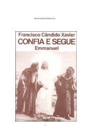 Confia e segue - de Emmanuel, por Chico Xavier - Limiar EspÃ­rita