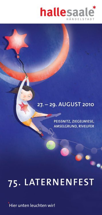 Programmheft zum Laternenfest 2010 - Mitteldeutsche Zeitung