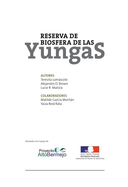 Reserva de Biosfera de las Yungas - FundaciÃ³n ProYungas