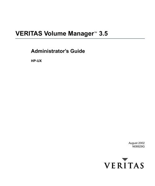 VERITAS Volume Manager™ 3.5 - Storage Foundation DocCentral