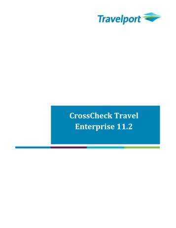 CrossCheck Travel Enterprise 11.2 - Travelport Support