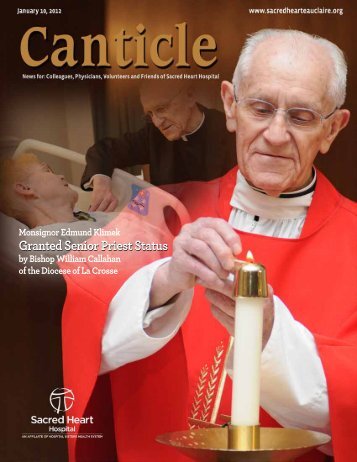 Canticle Newsletter: 1.10.12 (866 KB) - Sacred Heart Hospital