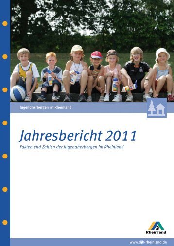 Jahresbericht 2011 - Deutsches Jugendherbergswerk