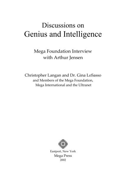 Discussions of Genius - Interview with Arthur Jensen