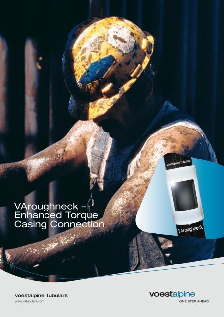 VAroughneck – Enhanced Torque Casing Connection - voestalpine