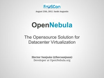 Opennebula slides - FrOSCon Program