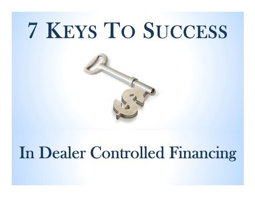 7 KEYS TO SUCCESS - DealersEdge