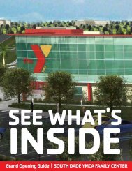 SEE WHAT'S INSIDE - YMCA of Greater Miami