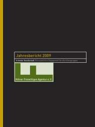 Jahresbericht 2009 - Kölner Freiwilligen Agentur