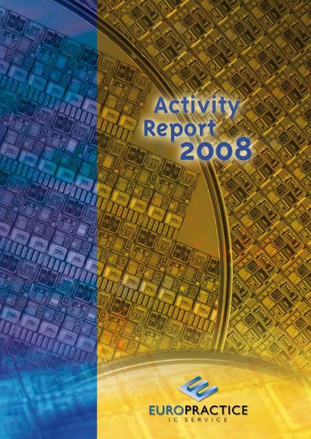 Annual report 2008 - Europractice-IC