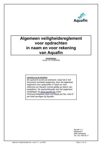Algemeen veiligheidsreglement voor opdrachten in naam ... - Aquafin