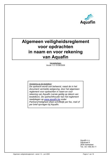 Algemeen veiligheidsreglement voor opdrachten in naam ... - Aquafin