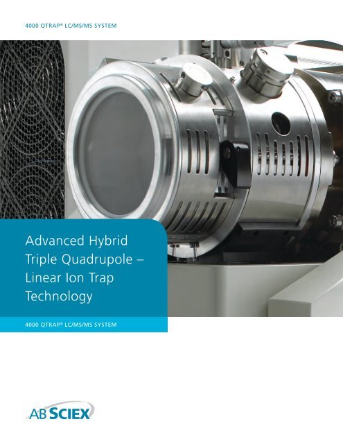 Advanced Hybrid Triple Quadrupole â Linear Ion Trap ... - AB Sciex
