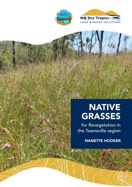 NATIVE GRASSES - Wiki - NQ Dry Tropics