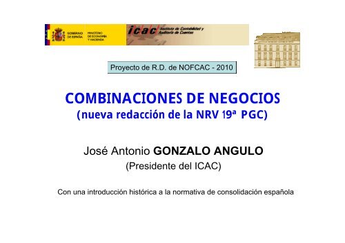 COMBINACIONES DE NEGOCIOS COMBINACIONES DE NEGOCIOS