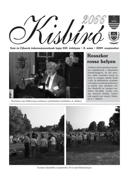 Rosszkor rossz helyen - Szár és Újbarok Községek ...
