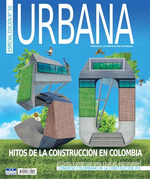 HITOS DE LA CONSTRUCCIÓN EN COLOMBIA - Camacol