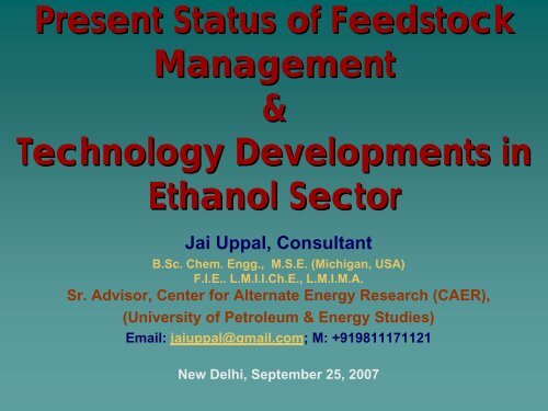 Present Status of Feedstock Management & Technology ...