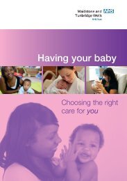 Having your baby - Maidstone and Tunbridge Wells NHS Trust