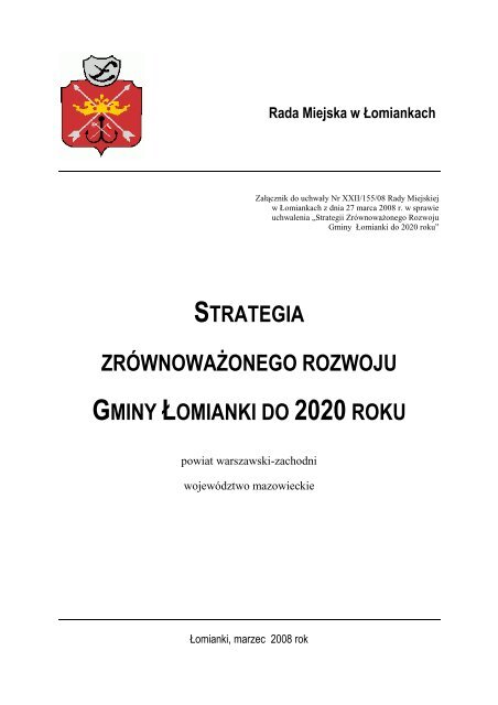 STRATEGIA ZRÓWNOWAŻONEGO ROZWOJU GMINY ŁOMIANKI ...