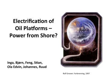 ElectrificaIon of Oil PlaÂºorms â Power from Shore? - NorRen