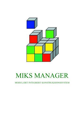 MIKS MANAGER - Statens vegvesen
