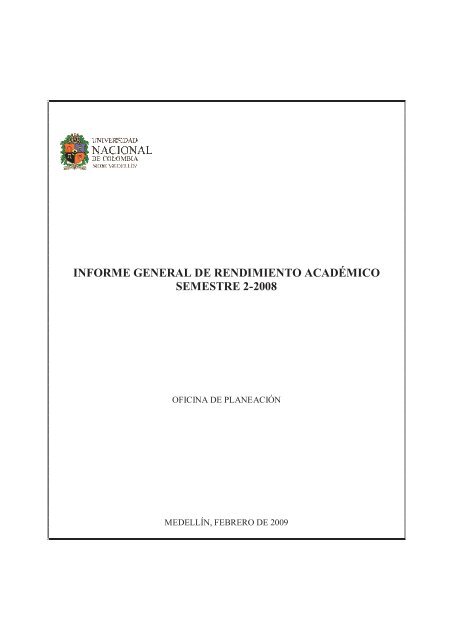 informe general de rendimiento acadÃ©mico semestre 2-2008