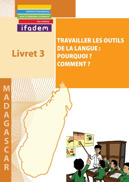 madagascar-livret_3-travailler-les-outils-de-la-langue - Ifadem