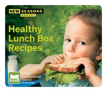 Healthy Lunch Box Recipes - New Seasons Market