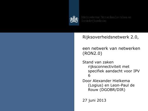 Presentatie Leon-Paul de Rouw en Alexander Hielkema (BZK & Logius ...