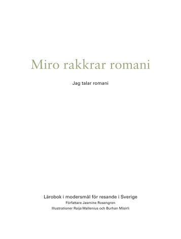 Miro rakkrar romani - Tema Modersmål - Skolverket