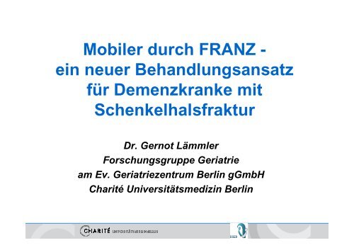 Mobiler durch FRANZ - Evangelisches Geriatriezentrum Berlin