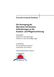 Zukunftsforum Demenz Die Versorgung der Menschen mit Demenz ...