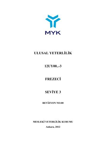 ulusal yeterlilik 12uy00..-3 frezeci seviye 3 - Hak-İş Konfederasyonu