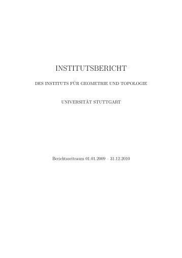 institutsbericht - Institut für Geometrie und Topologie - Universität ...