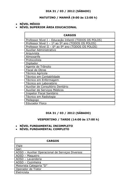 DIA 31 / 03 / 2012 (SÃBADO) MATUTINO / MANHÃ (9:00 Ã s 12:00 h ...