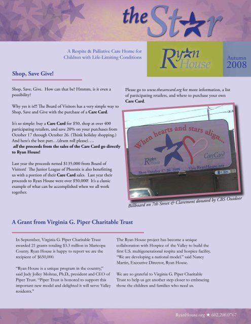 Shop, Save Give! A Grant from Virginia G. Piper ... - Ryan House