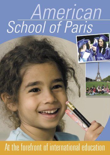 At the forefront of international education - American School of Paris