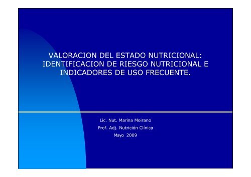 valoracion del estado nutricional: identificacion de riesgo nutricional ...