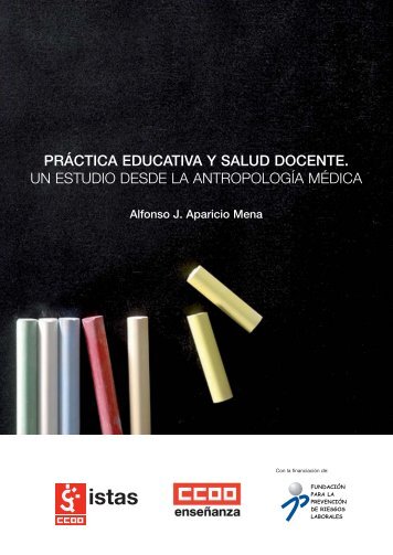 práctica educativa y salud docente. un estudio desde - CCOO