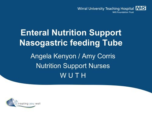 Enteral Nutrition Support Nasogastric feeding Tube