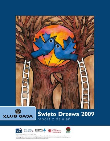 ÅwiÄto Drzewa 2009 - Klub Gaja