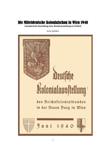 Die Mitteldeutsche Kolonialschau in Wien 1940 - Traditionsverband ...