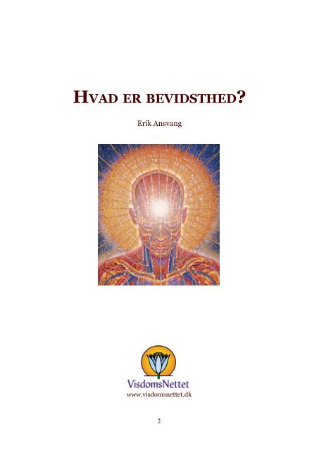 Download-fil: HVAD ER BEVIDSTHED - Erik Ansvang - Visdomsnettet