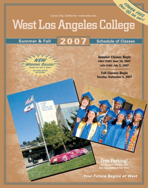 Summer &amp; Fall 2007 - West Los Angeles College