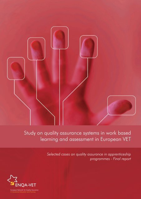 Study on quality assurance systems in work based learning and ...