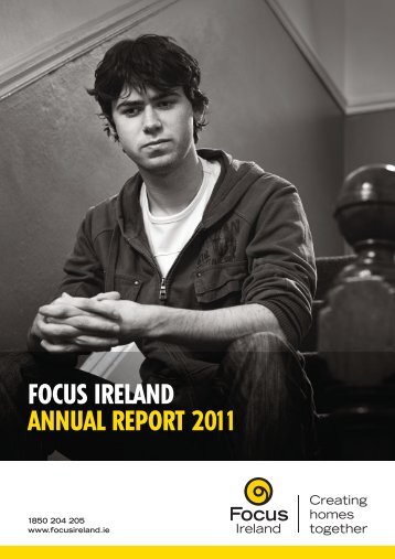 Download the 2011 Annual report here - Focus Ireland
